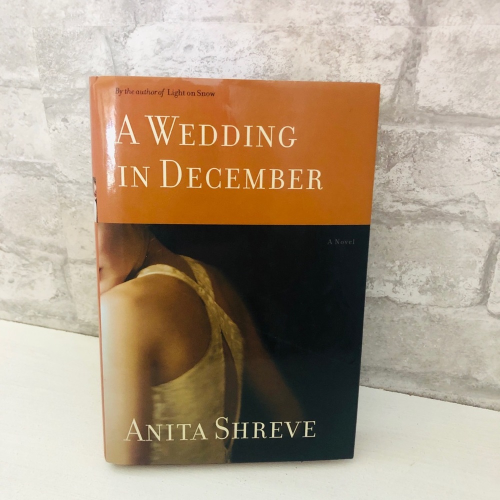 A Wedding in December by Anita Shreve